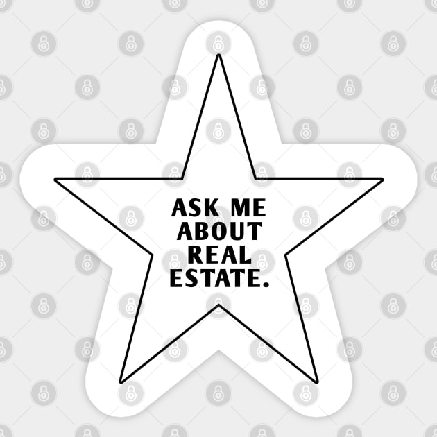 Ask Me About Real Estate Sticker by BlackMeme94